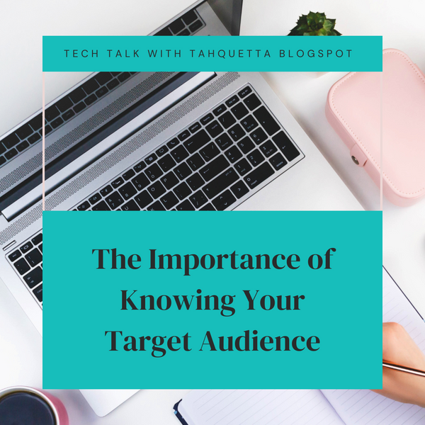 The Importance of Knowing Your Target Audience