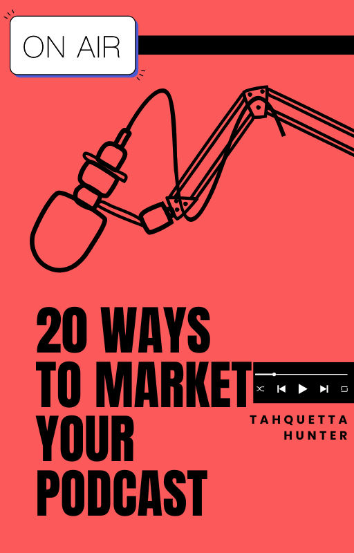 20 Ways to Promote Your Podcast